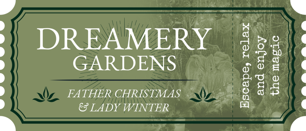Dreamery Gardens Father Christmas and Lady Winter ticket featuring an enchanting festive woodland scene and magical Christmas experience.